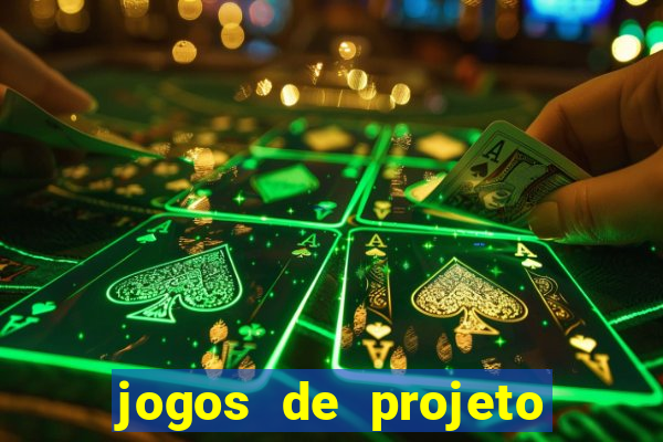 jogos de projeto de vida